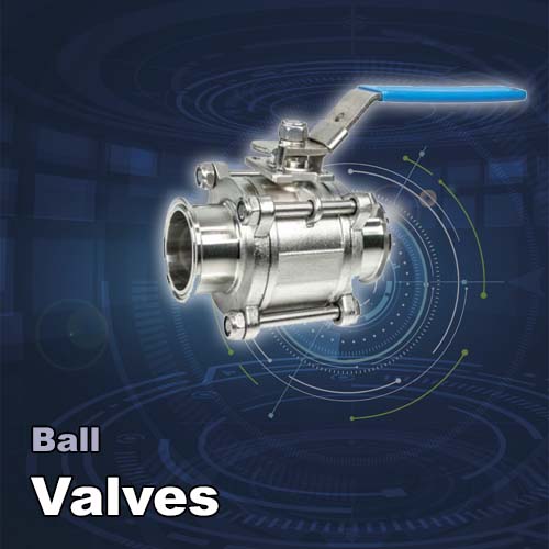 Ball Valves you need